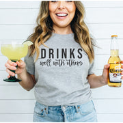 Drinks Well with others Grey tee black lettering