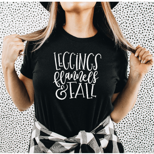 Leggings flannels and fall Black tshirt with white words