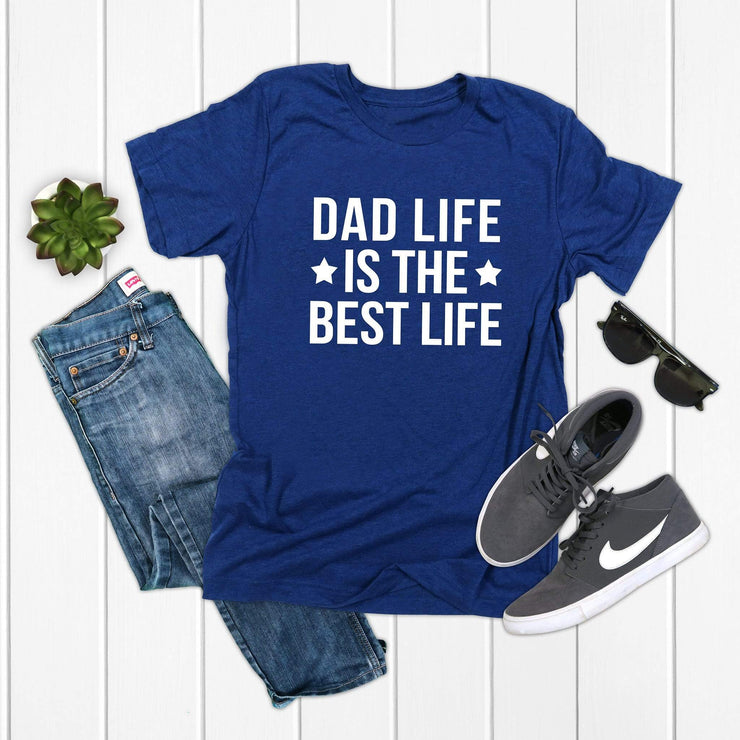 dad life is the best life white writing blue shirt