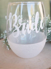 Bride wine glass - Bride gift - Bride Glass - Bride Glass for wedding day - Wedding wine glass - Bachelorette wine glass -  Bridal Gifts - 721 Done